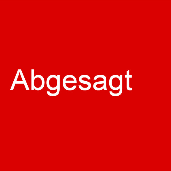 Schriftzug Abgesagt